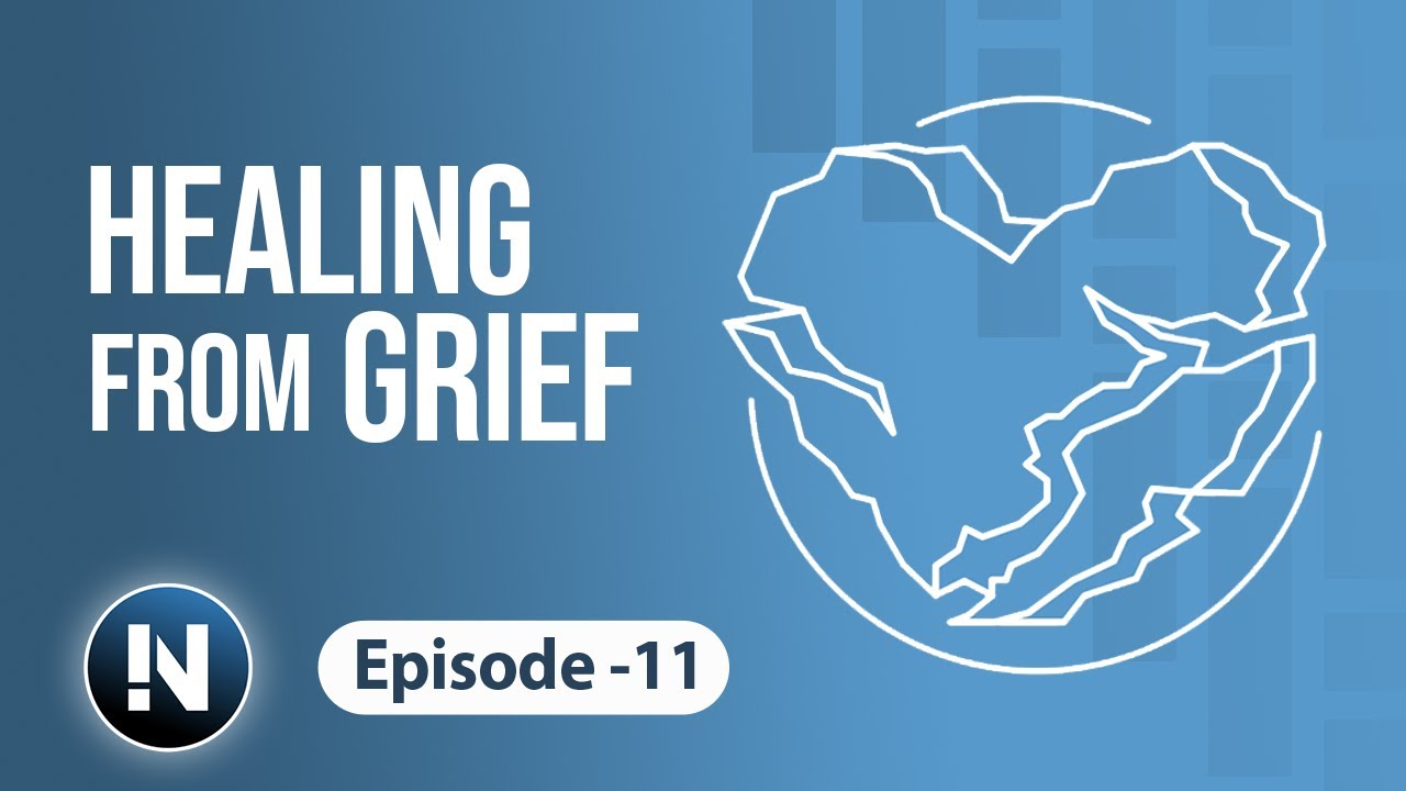 11 Healing from Grief