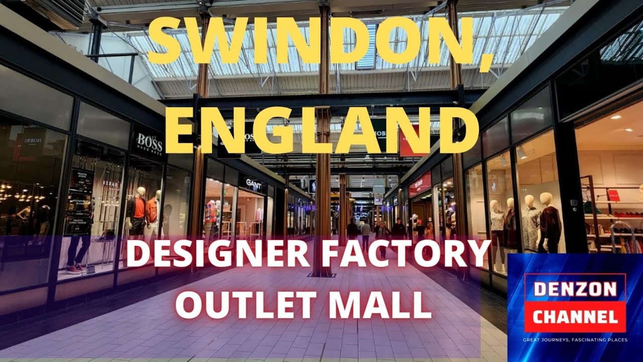 Swindon, England: Designer Factory Outlet Mall | A Walking Tour