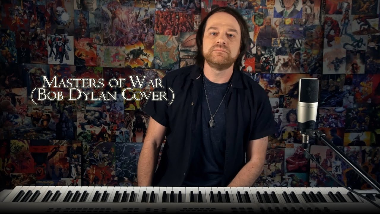 Masters of War (Bob Dylan Cover)