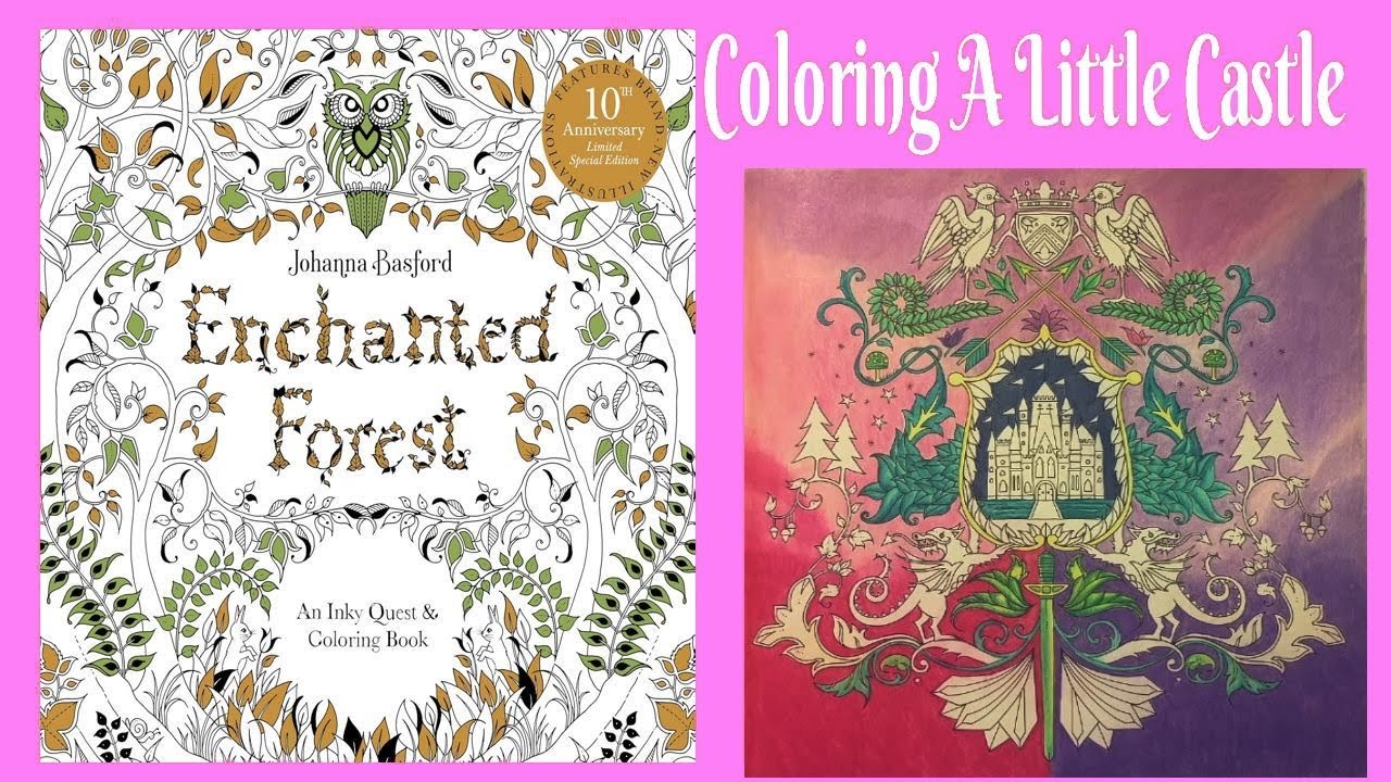 Coloring a Little Castle from Johanna Basford's Enchanted Forest Part 3 of 3