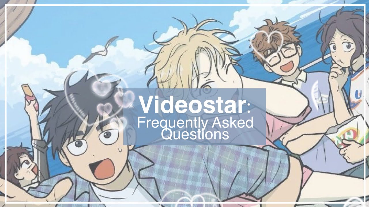 Frequently Asked Questions [FAQ] - Videostar