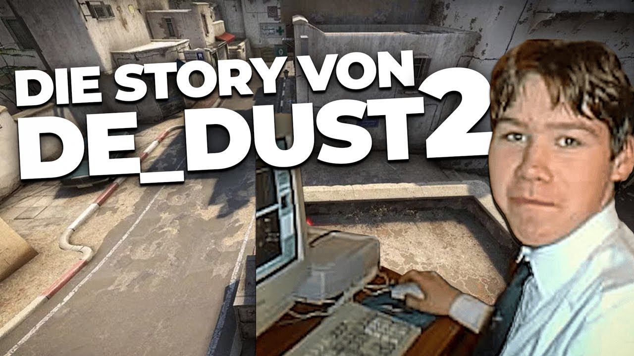 Warum kennt jeder Dust2?