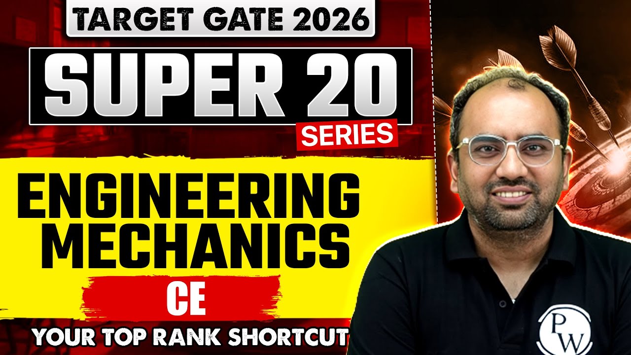 Engineering Mechanics | Civil Engineering | GATE 2026 Super 20 Series
