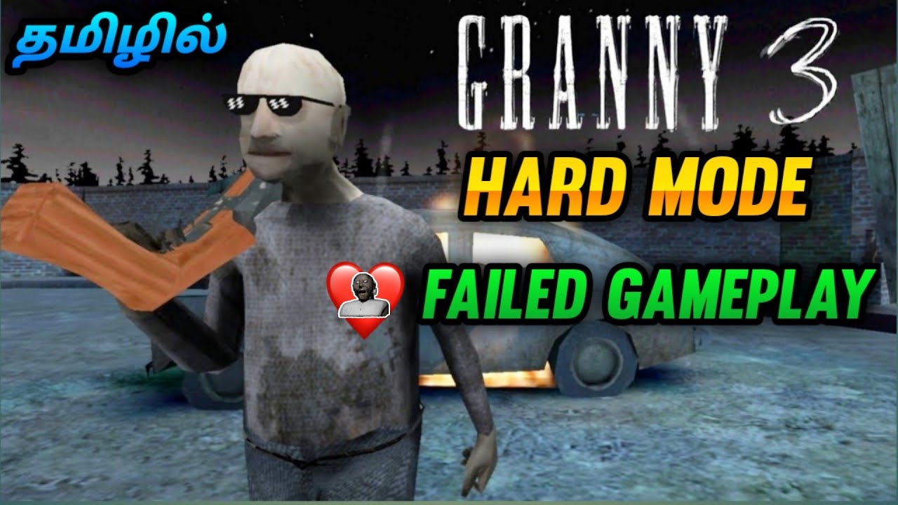 Granny 3 Hard Mode Failed Funny Gameplay | Granny 3 Hard Mode Full Gameplay | Tamil |George Gaming |