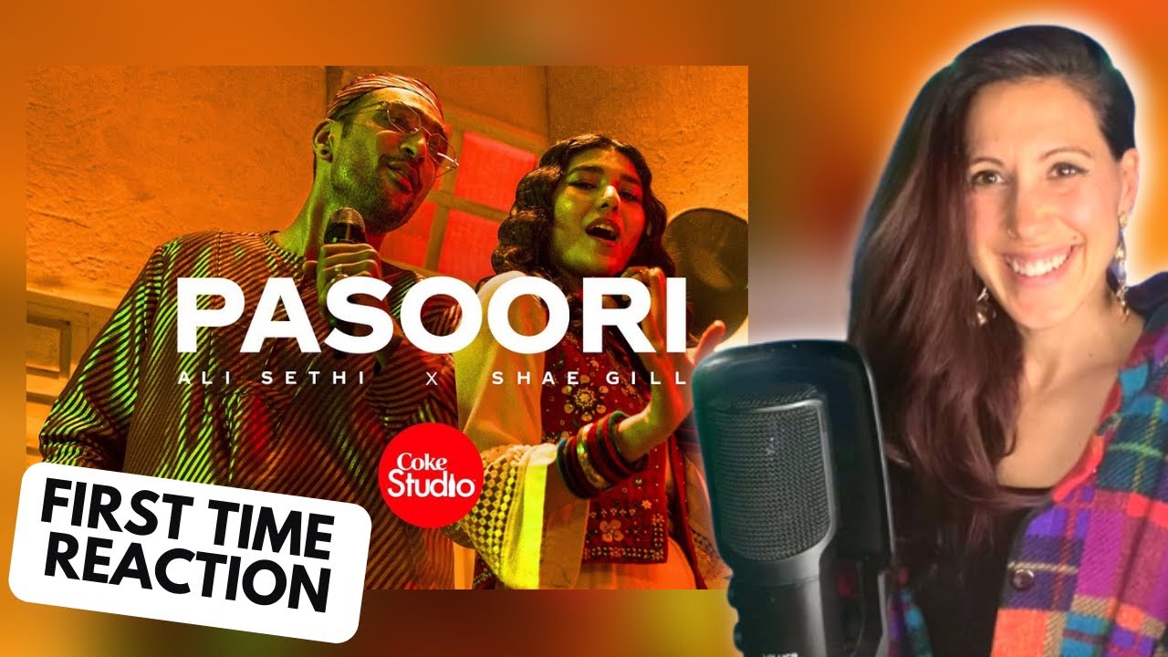 YOU NEED THIS IN YOUR LIFE! Pasoori  - Ali Sethi & Shae Gill REACTION #cokestudio #season14 #pasoori
