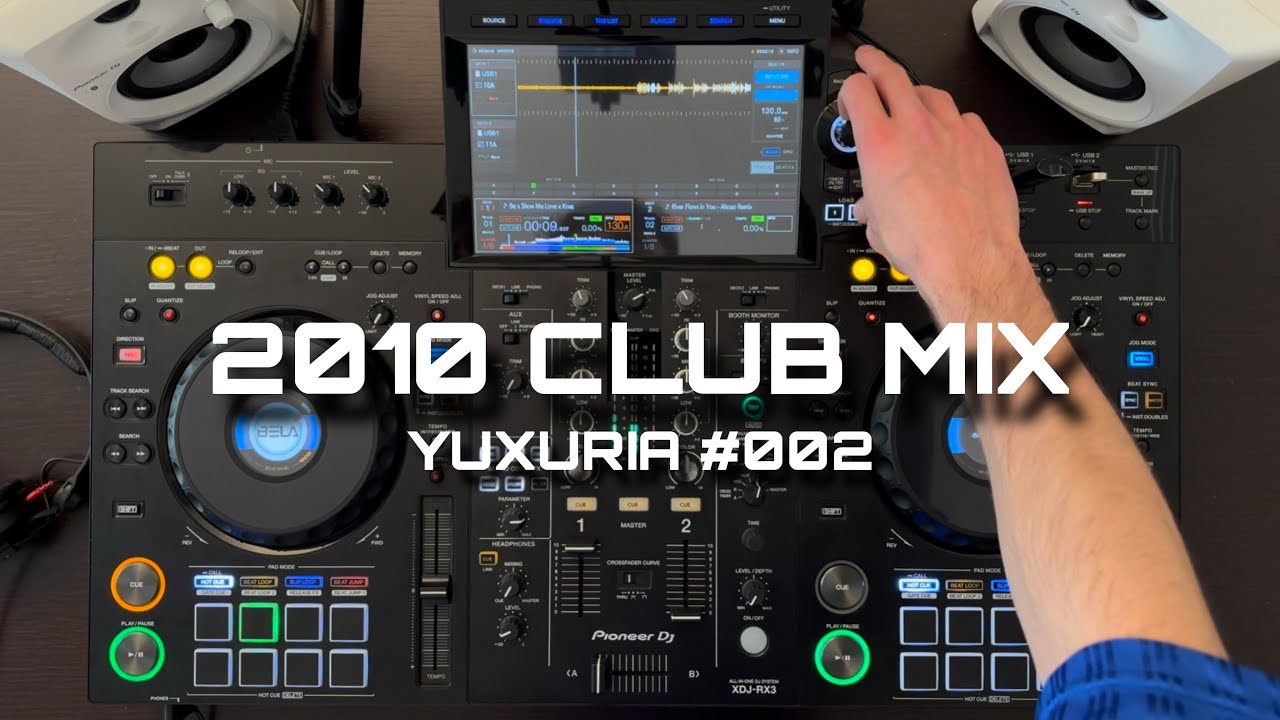 2010 Club Mix | DJ Set (Pioneer XDJ-RX3) | DJ BELA