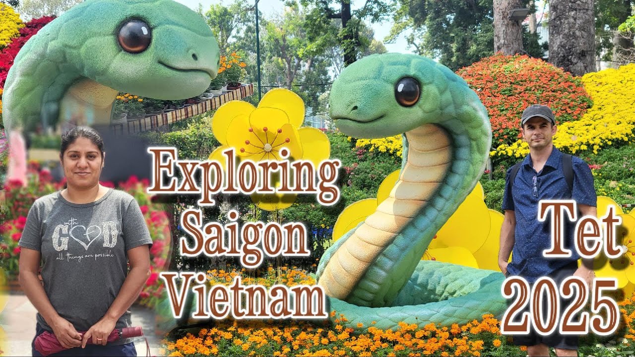Ho Chi Minh City | Ep 18: Tet 2025 &ndash; Year of the Snake and City Lights