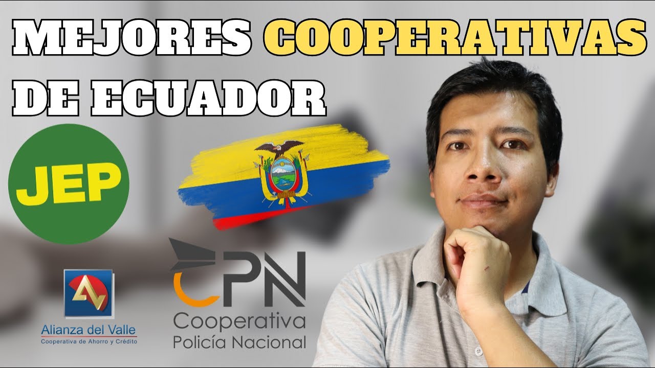 Las Mejores COOPERATIVAS de Ecuador