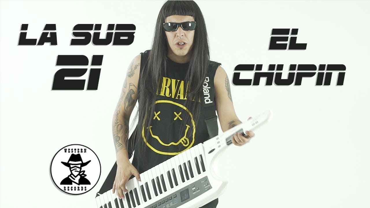 LaSub21-CumbiaVillera - El Chupin (Video Oficial)