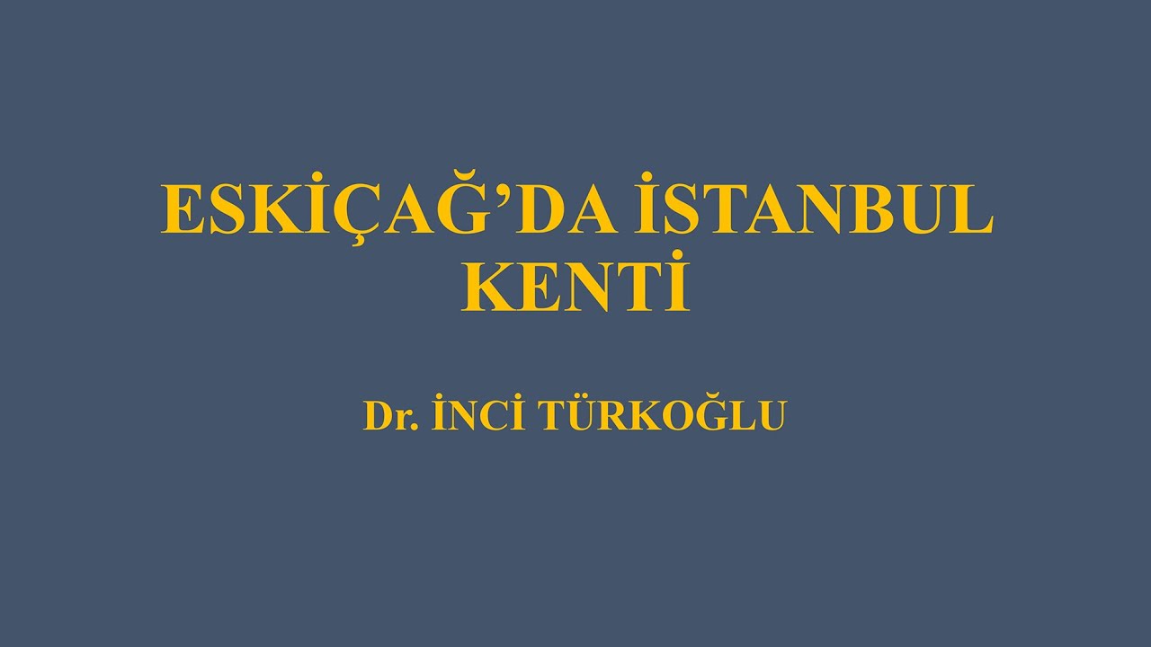 Eskiçağ'da İstanbul Kenti