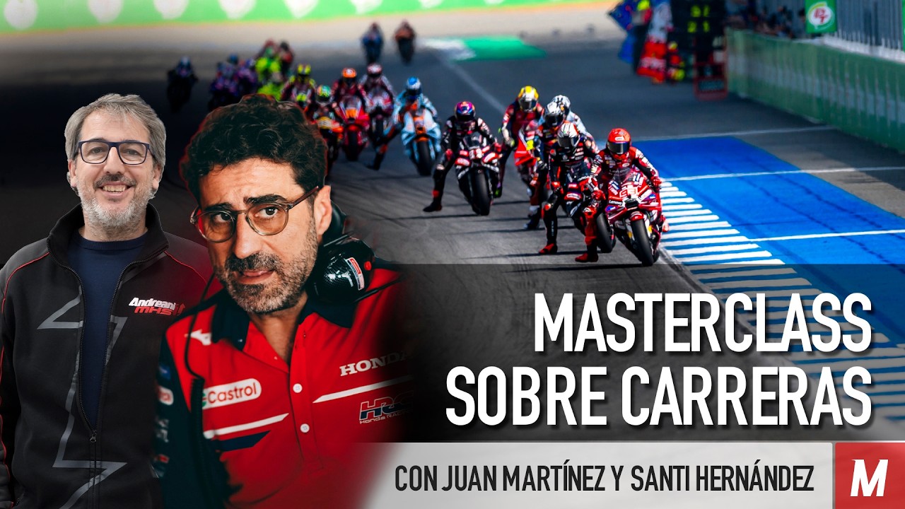 Masterclass con SANTI HERNÁNDEZ y JUAN MARTÍNEZ: post Tailandia, mejora de Honda, MotoGP 2027… y más