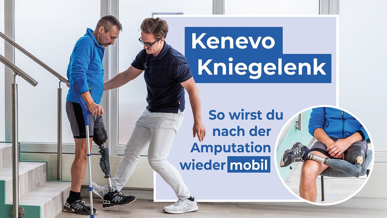Kenevo Kniegelenk: Rückkehr zu Sicherheit & Mobilität nach Amputation des Beines