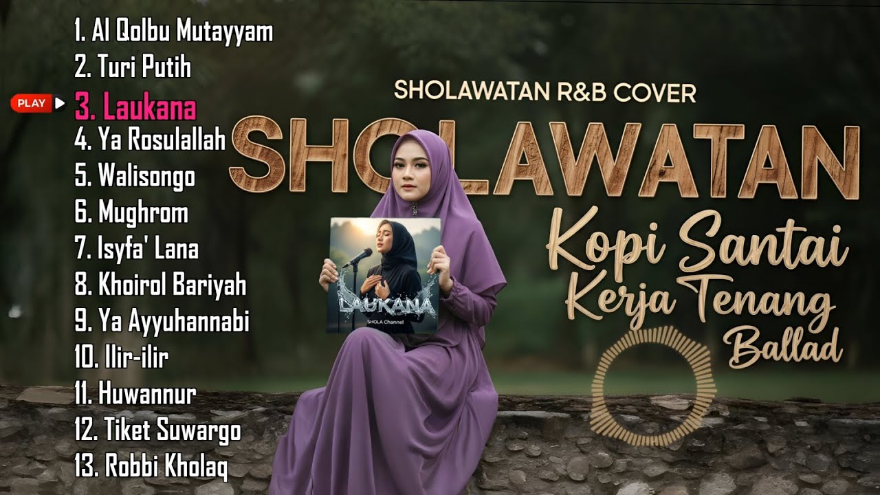 SHOLAWATAN R&B COVER - Kopi Santai Kerja Tenang Ballad (Al Qolbu Mutayyam, Laukana)