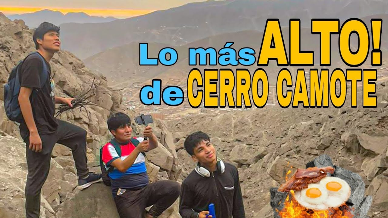 Lo más ALTO de CERRO CAMOTE