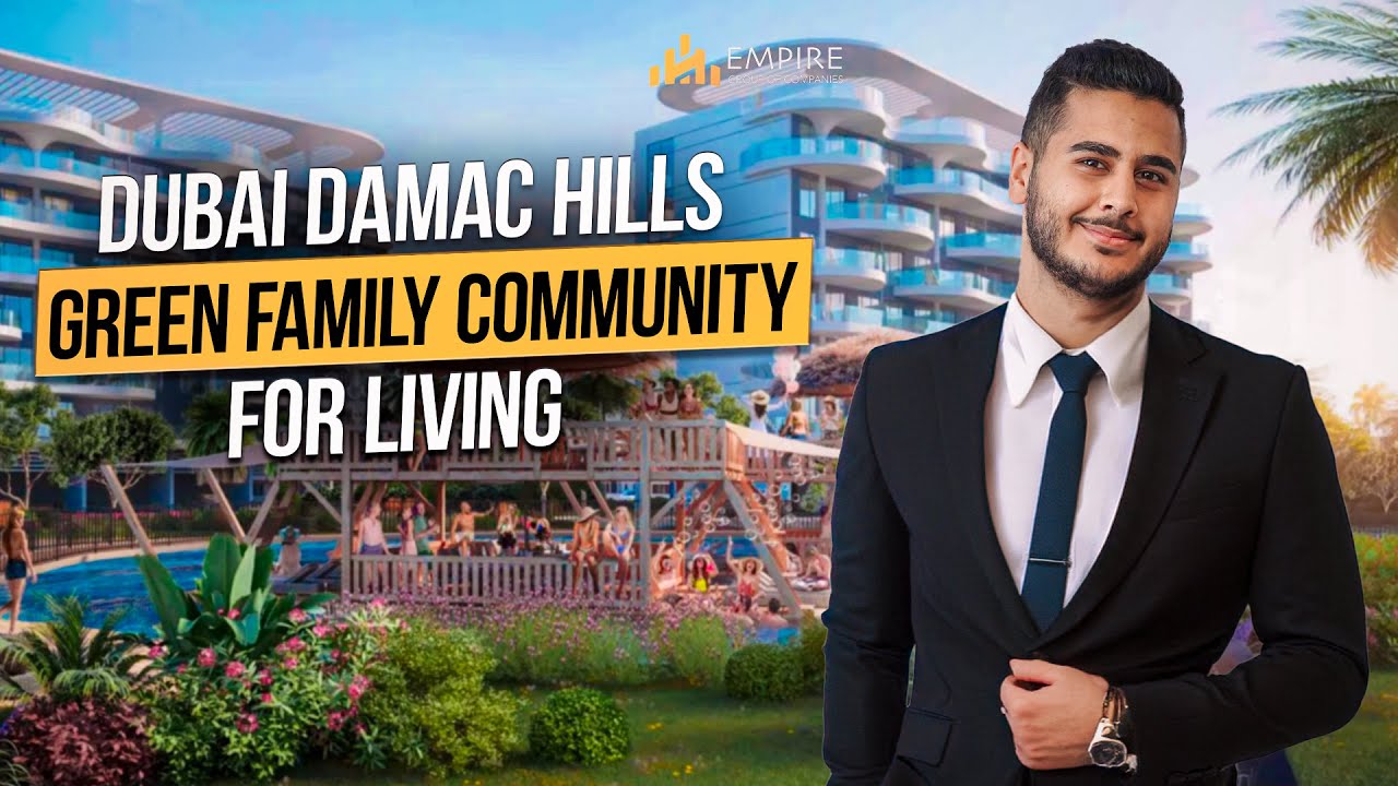 Damac Hills REVIEW a place where you want to live THE NUMBER ONE family community in Dubai