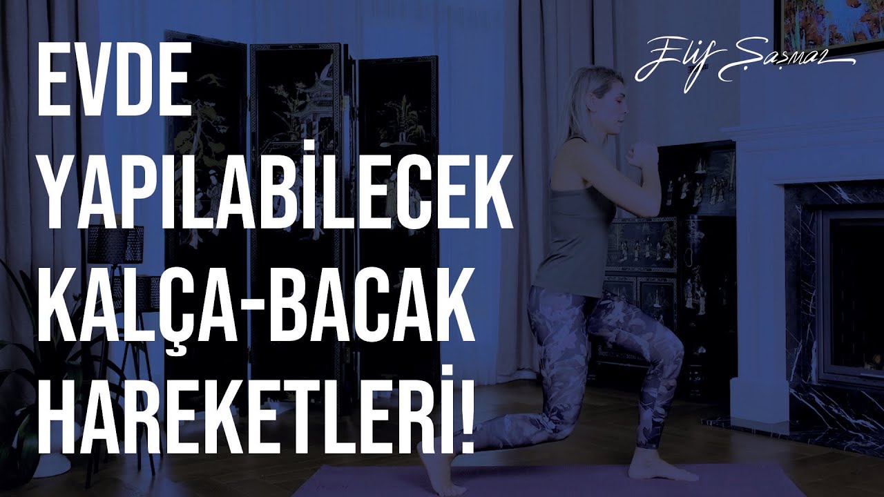 Düzenli ve Kontrollü Evde Yapılabilecek Kalça-Bacak Hareketleri