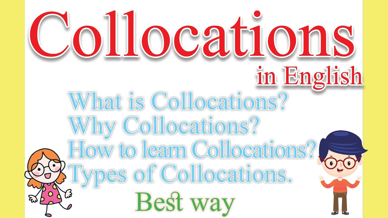 Collocations in English | English Collocations | What is Collocation??|Why Collocation?|How to learn