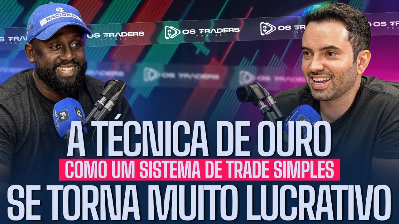 COMO UM OPERACIONAL SIMPLES PODE TE DAR RESULTADOS EXTRAORDINÁRIOS | OS TRADERS PODCAST