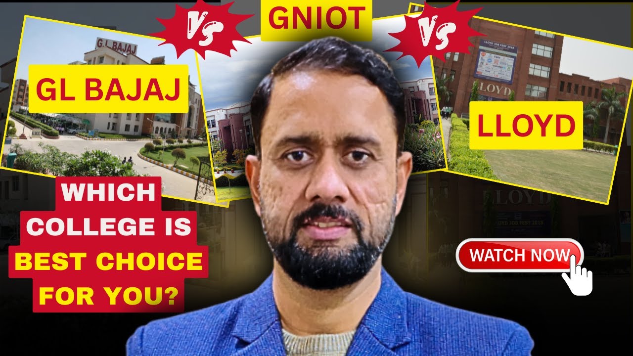 GL Bajaj vs GNIOT vs Lloyd | MBA & PGDM Comparison | Fees, Placements, ROI Explained!
