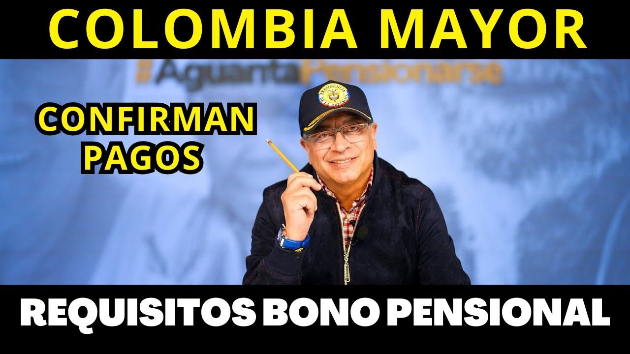 ✅Requisitos Para RECIBIR EL BONO PENSIONAL 2024 | Colombia Mayor