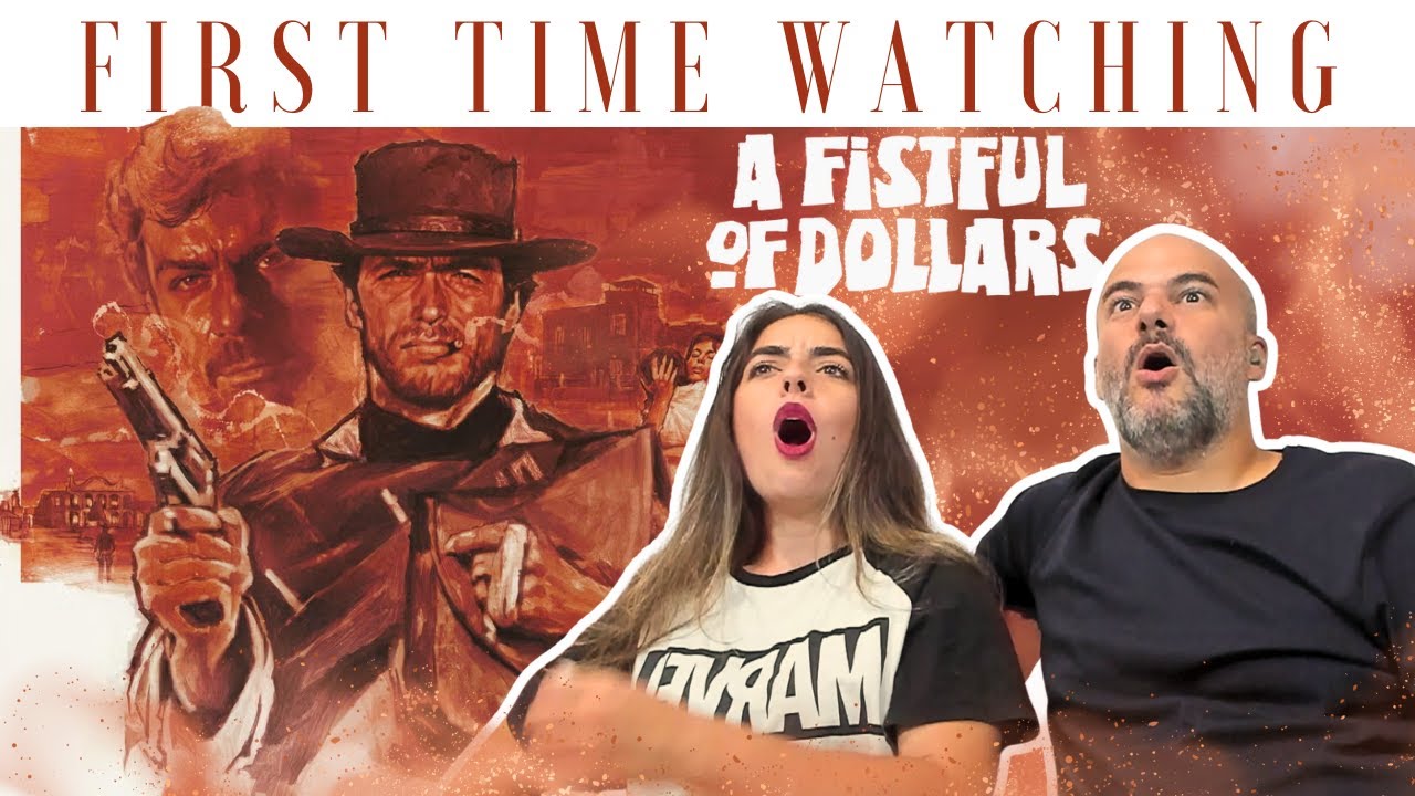 ICONIC! 🤠 European Couple watches * A FISTFUL OF DOLLARS * for the first time | Movie Reaction