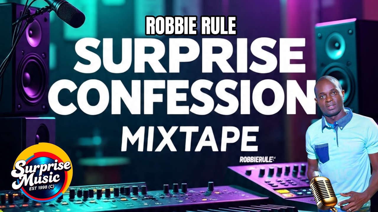 ROBBIE RULE  SURPRISE CONFESSION MIXTAPE 