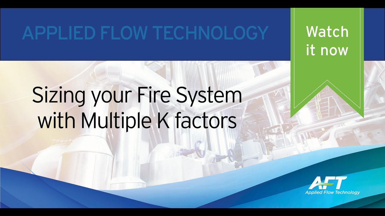 Sizing your Fire System with Multiple K Factors
