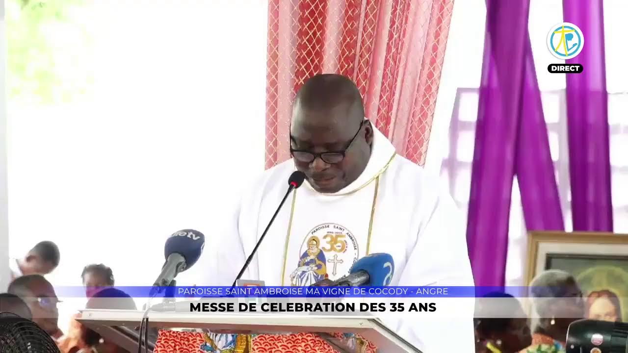 Célébration des 35 ans de la paroisse Saint Ambroise ma Vigne de Cocody - Angré.