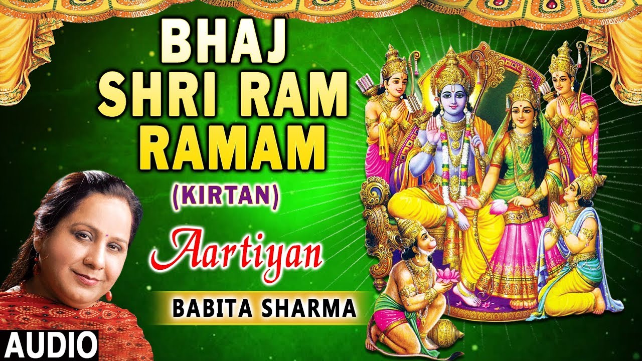 Bhaj Shri Ram Ramam Kirtan I BABITA SHARMA I Full Audio Song I Aartiyan I T-Series Bhakti Sagar