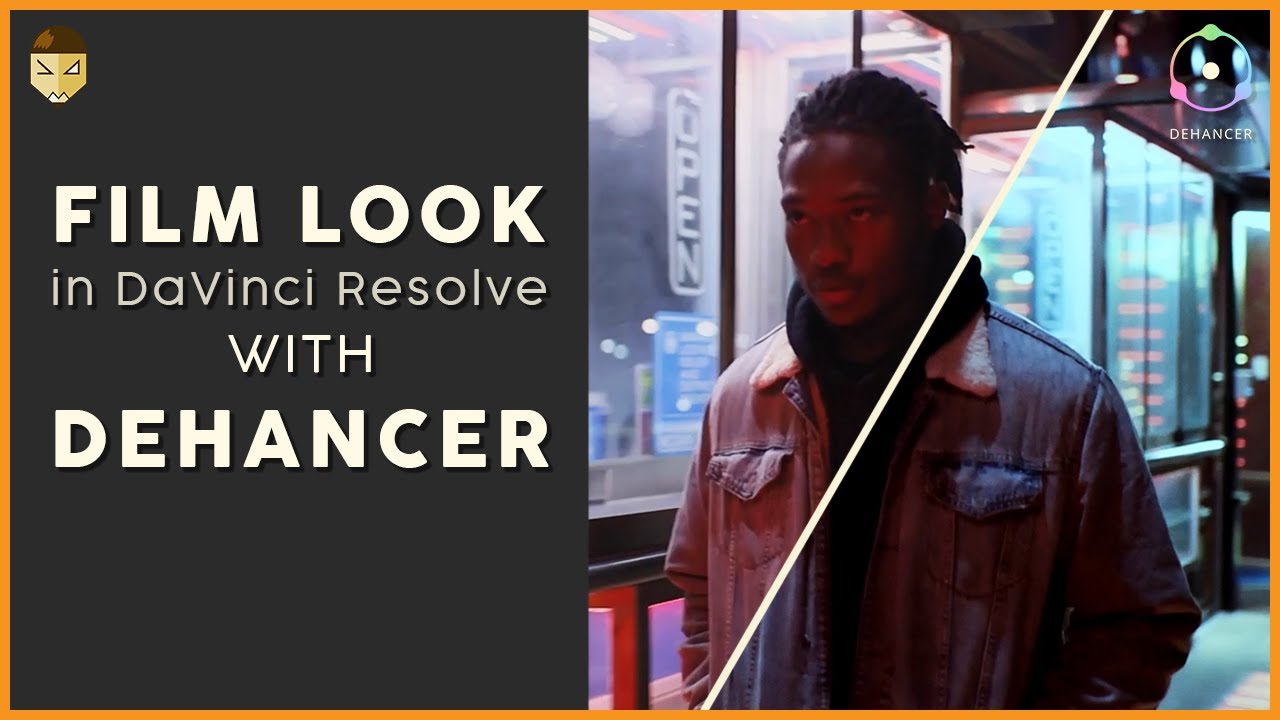 Dehancer | Easy Film Look in DaVinci Resolve