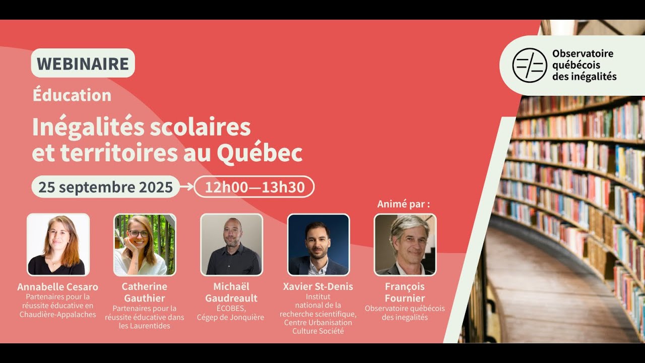 Inégalités scolaires et territoires au Québec - Webinaire