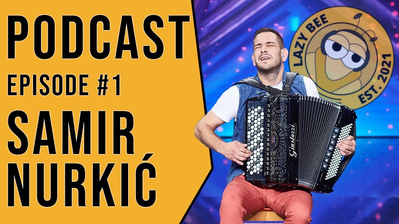 Podcast #1-SAMIR NURKIĆ