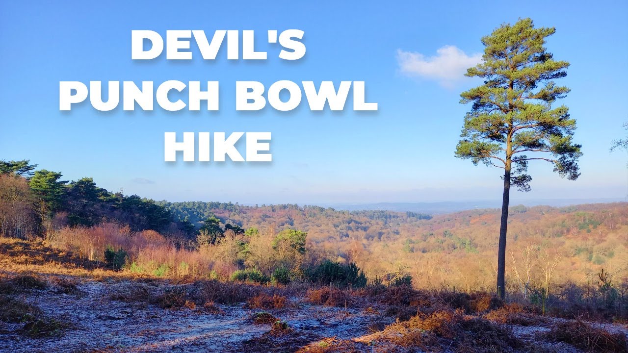 Where to Hike Near London? (Devil's Punch Bowl Hike Surrey)