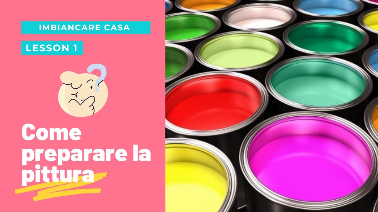 Pittura Colorata O Bianca? Ecco Il Tutorial Per Prepararla!