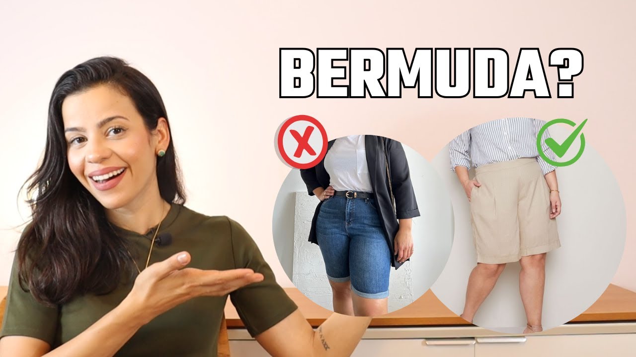 5 MANEIRAS DE USAR BERMUDA E FICAR ELEGANTE