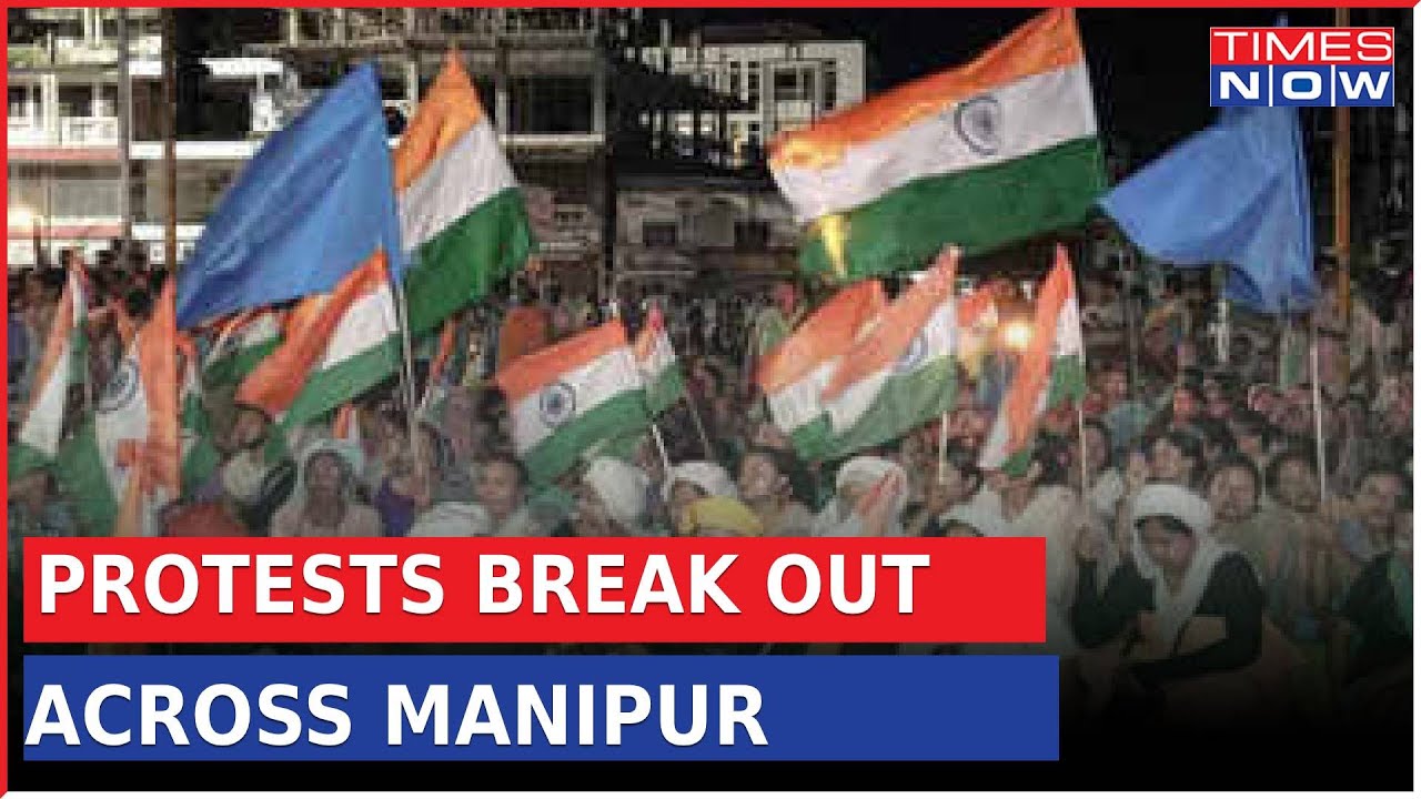 India Wants Justice For Manipur | Protests Break Out Across Manipur | Times Now