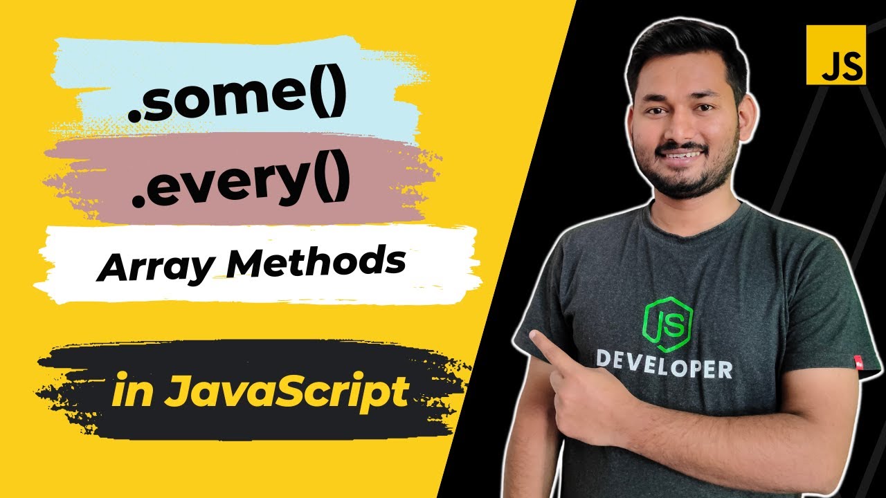 Some and Every Array Method in JavaScript | The Complete JavaScript Course | Ep.44