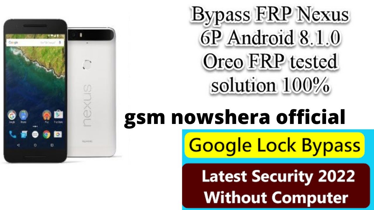 How To 100% Bypass FRP Huawei Nexus 6P Easy Steps Without Computer