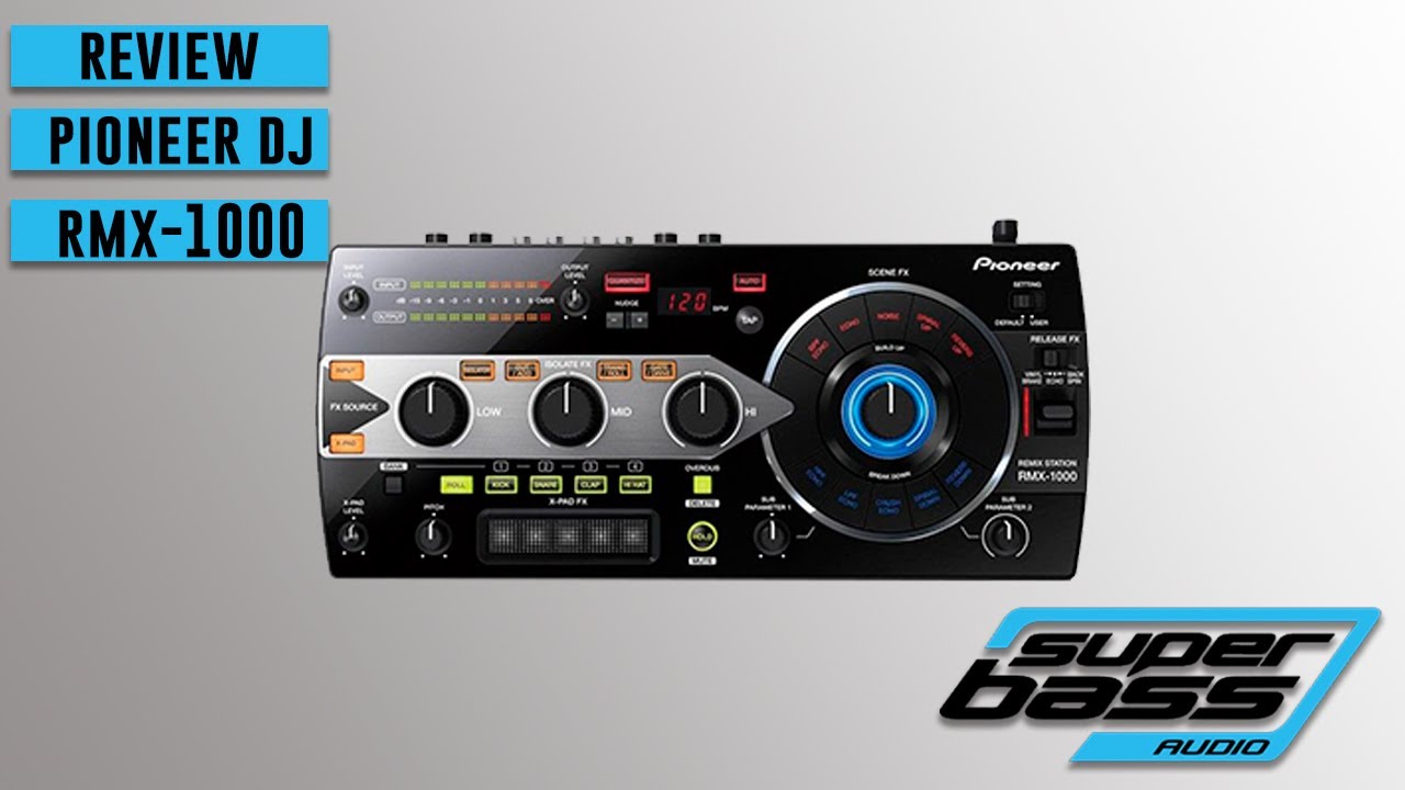 Review en Español Pioneer RMX 1000  ( Superbass Audio )