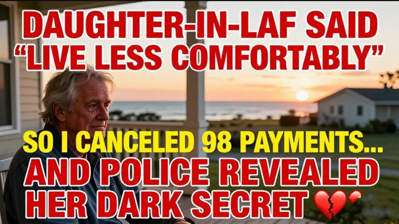 My Daughter-in-Law Whispered Live Less Comfortably at Dinner – So I Canceled 98 Payments and...