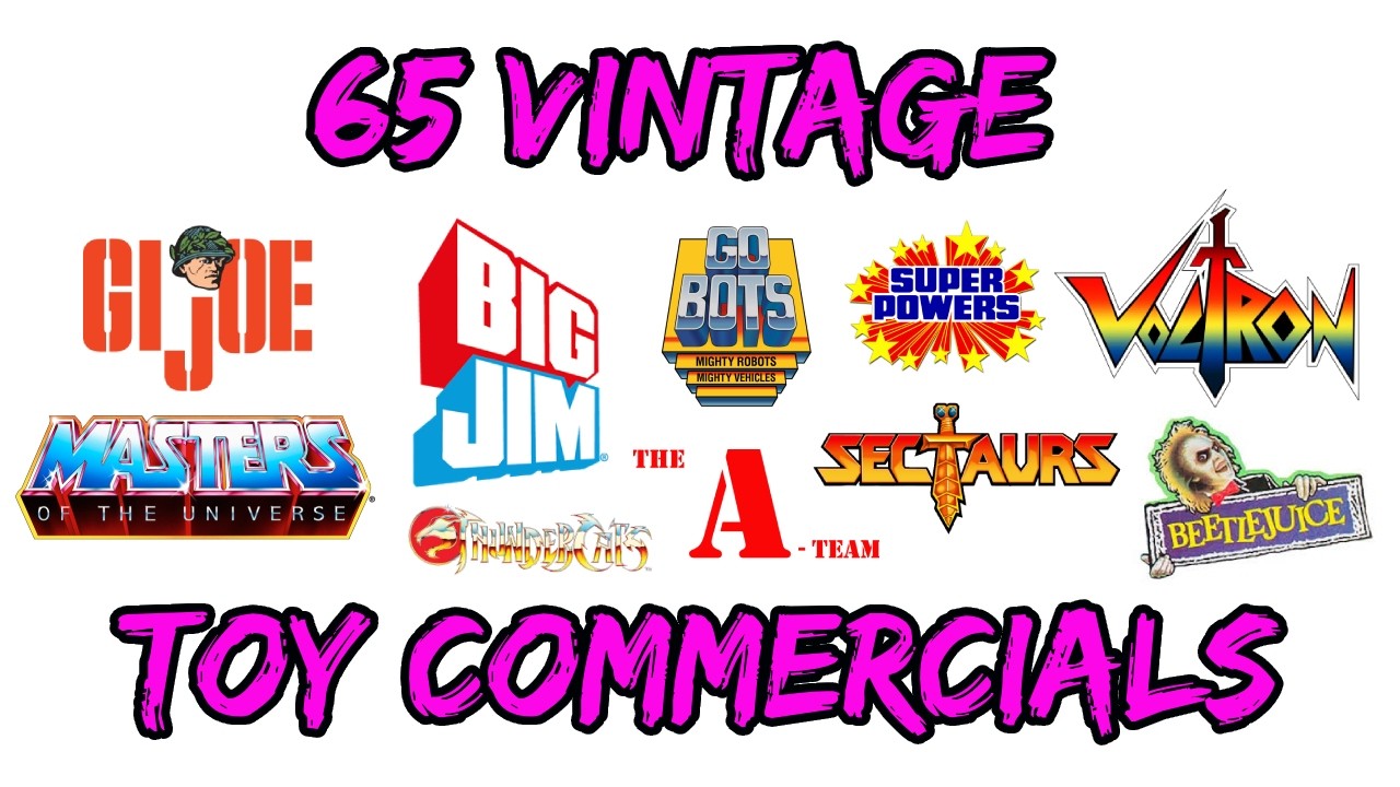 65 Vintage Toy Commercials #vintagetoycollector #vintageactionfigures #vintagetoys