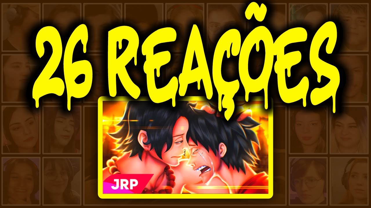 MULT REACT | ACE E LUFFY - SE EU PUDESSE VOLTAR..(ONE PIECE) | JRP
