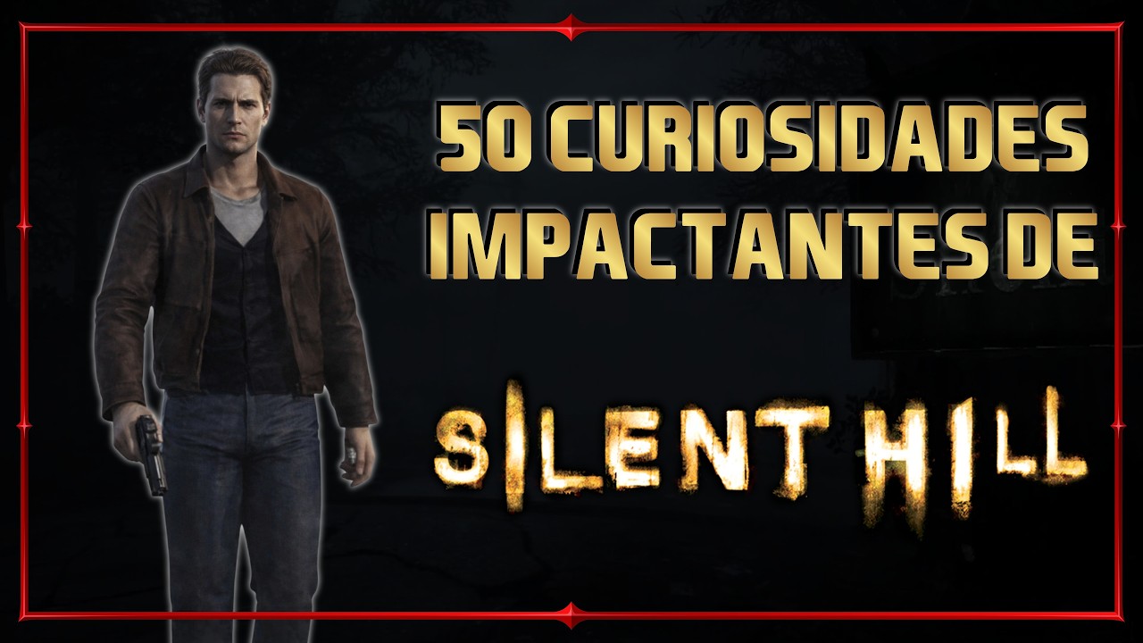 50 Curiosidades de: Silent Hill