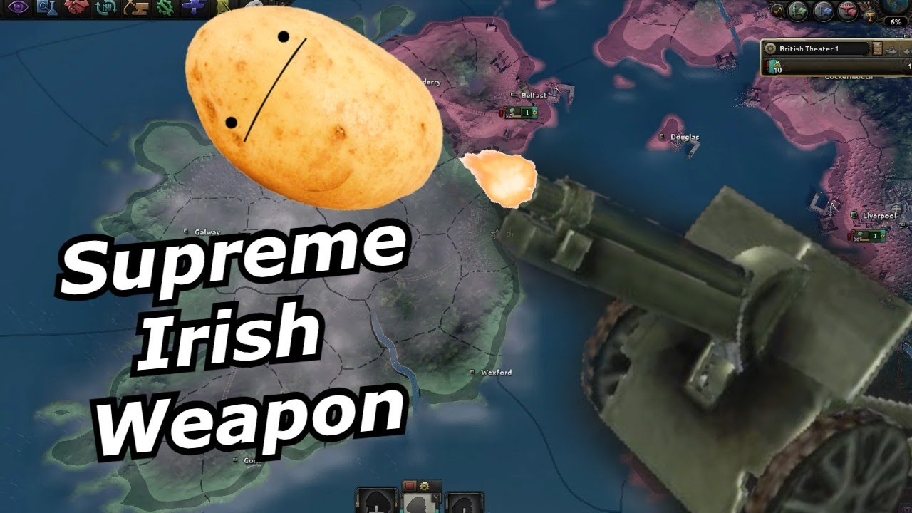 Hoi4: Непобедимые ирландские картофельные пушки портят день бородатого парня