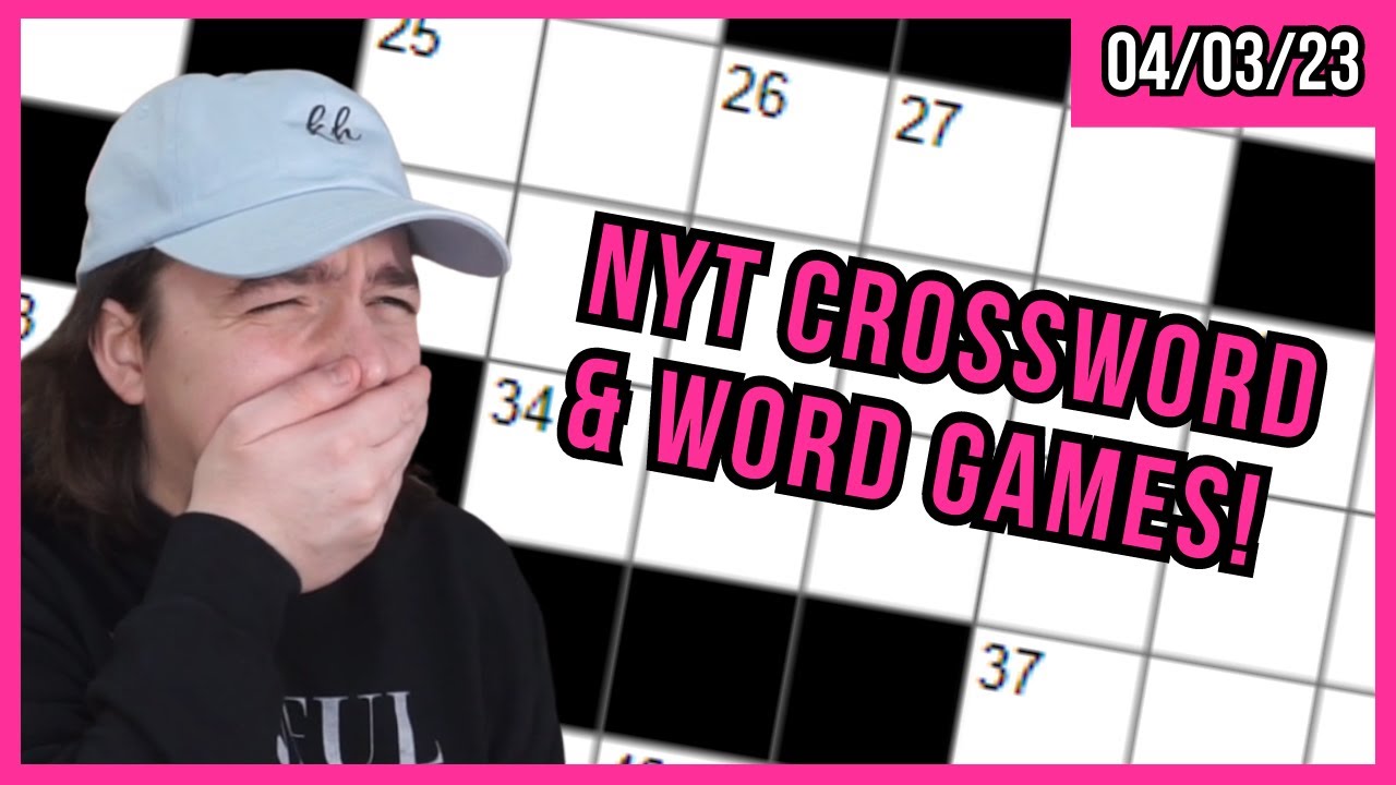 🔴 [4/3] КРОССВОРДЫ, СЛОВА И ИГРЫ В СЛОВА ОТ NYT! ПОНЕДЕЛЬНИК, 3 АПРЕЛЯ