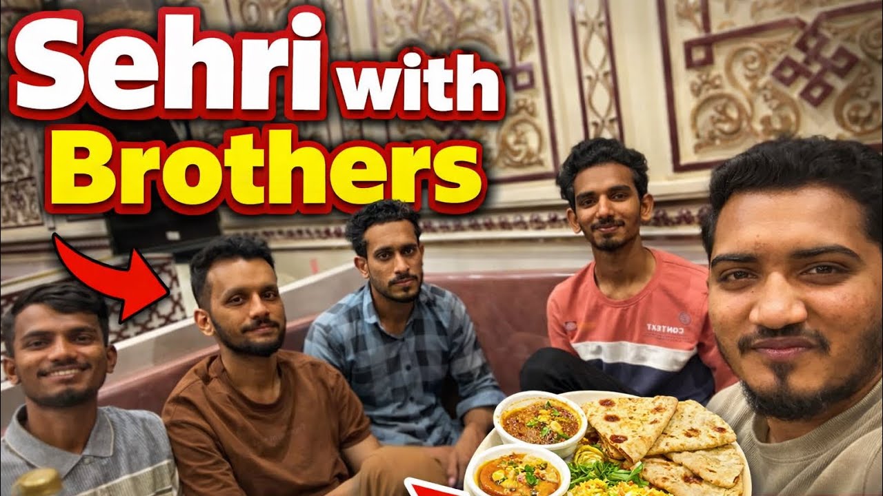 Sehri with brothers in azeebo // Ramzan 2026 // ist vlogs