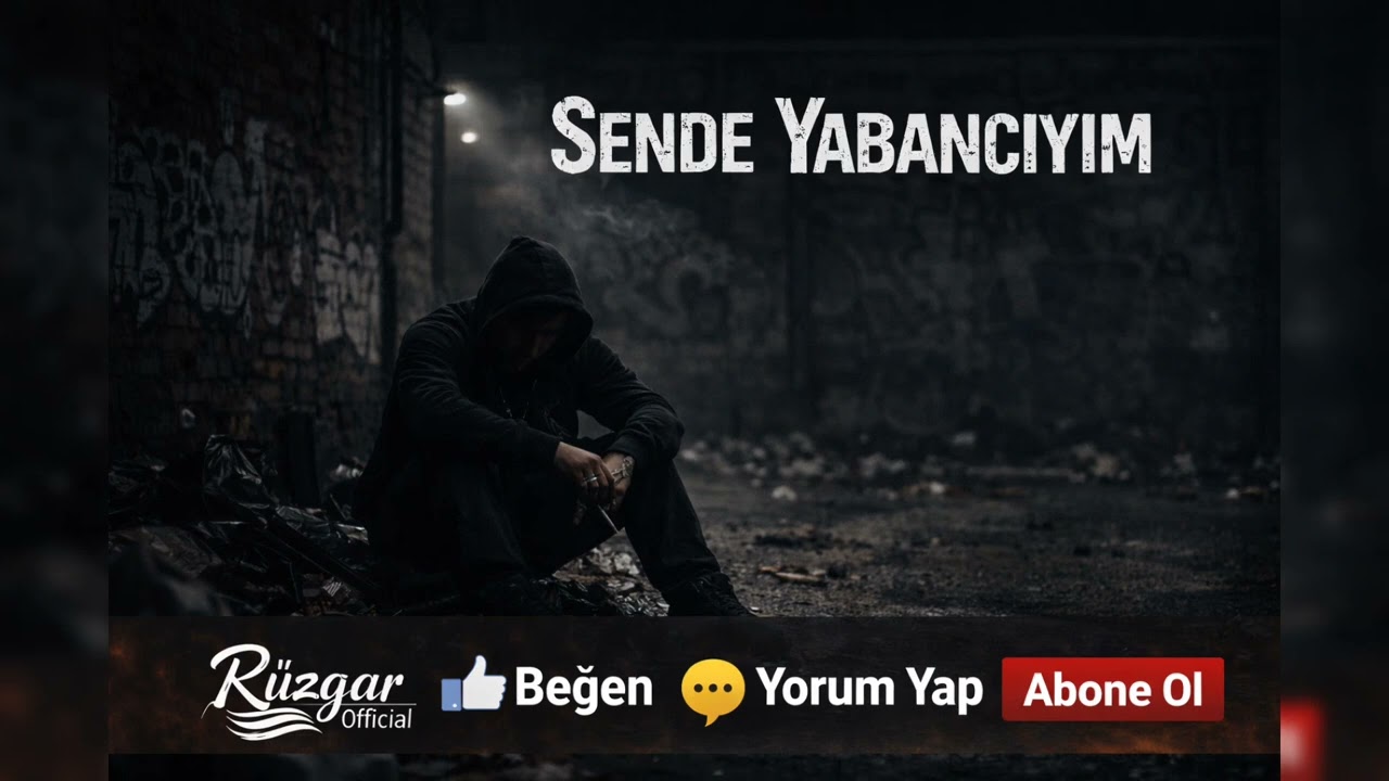 Rüzgar – Sende Yabancıyım 