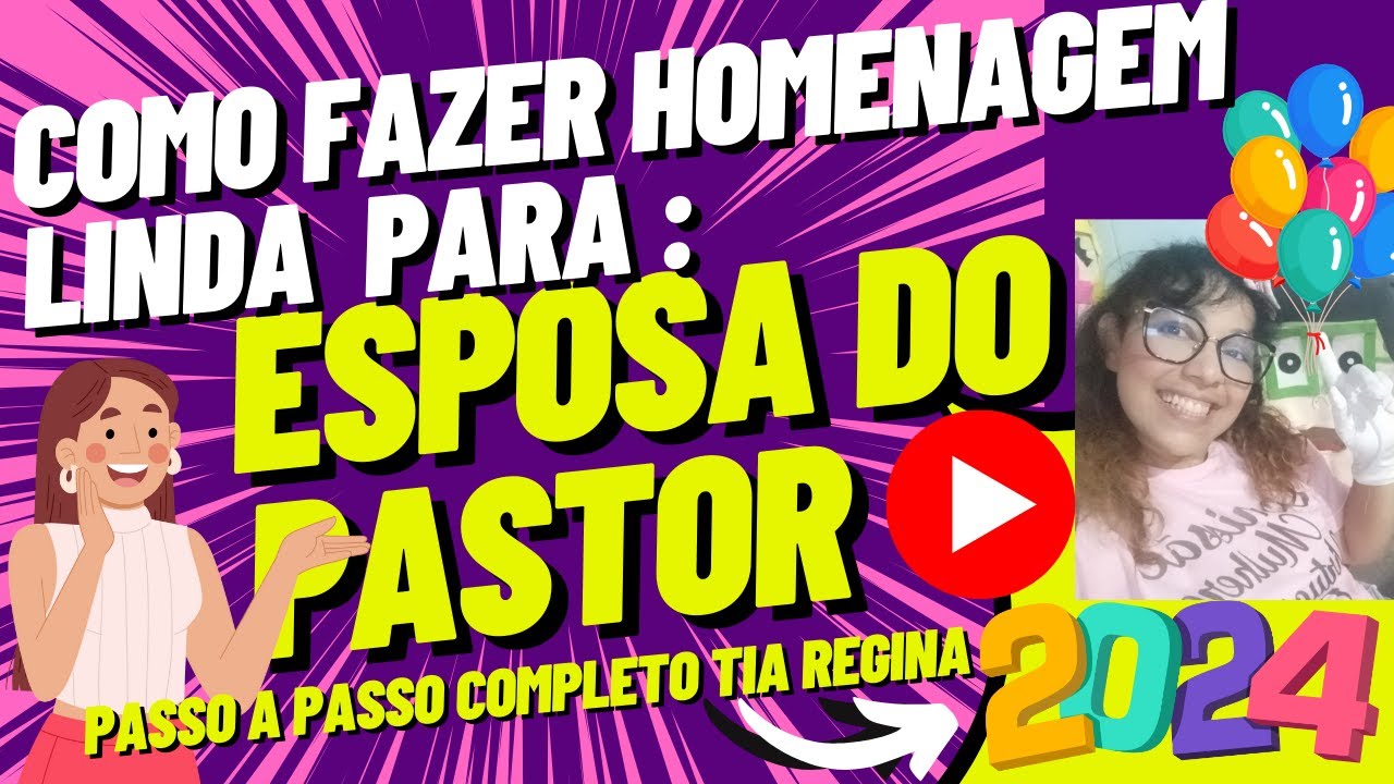 COMO FAZER HOMENAGEM PARA ESPOSA DO PASTOR 🥰 TODA LINDA ♥️😍#homenagemparaesposadopastor