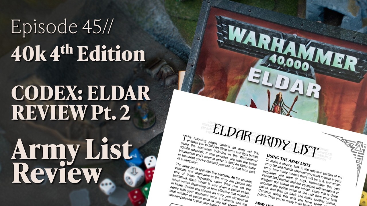 RF45 // Codex: Eldar Review Part 2 // Warhammer 40K 4th Edition