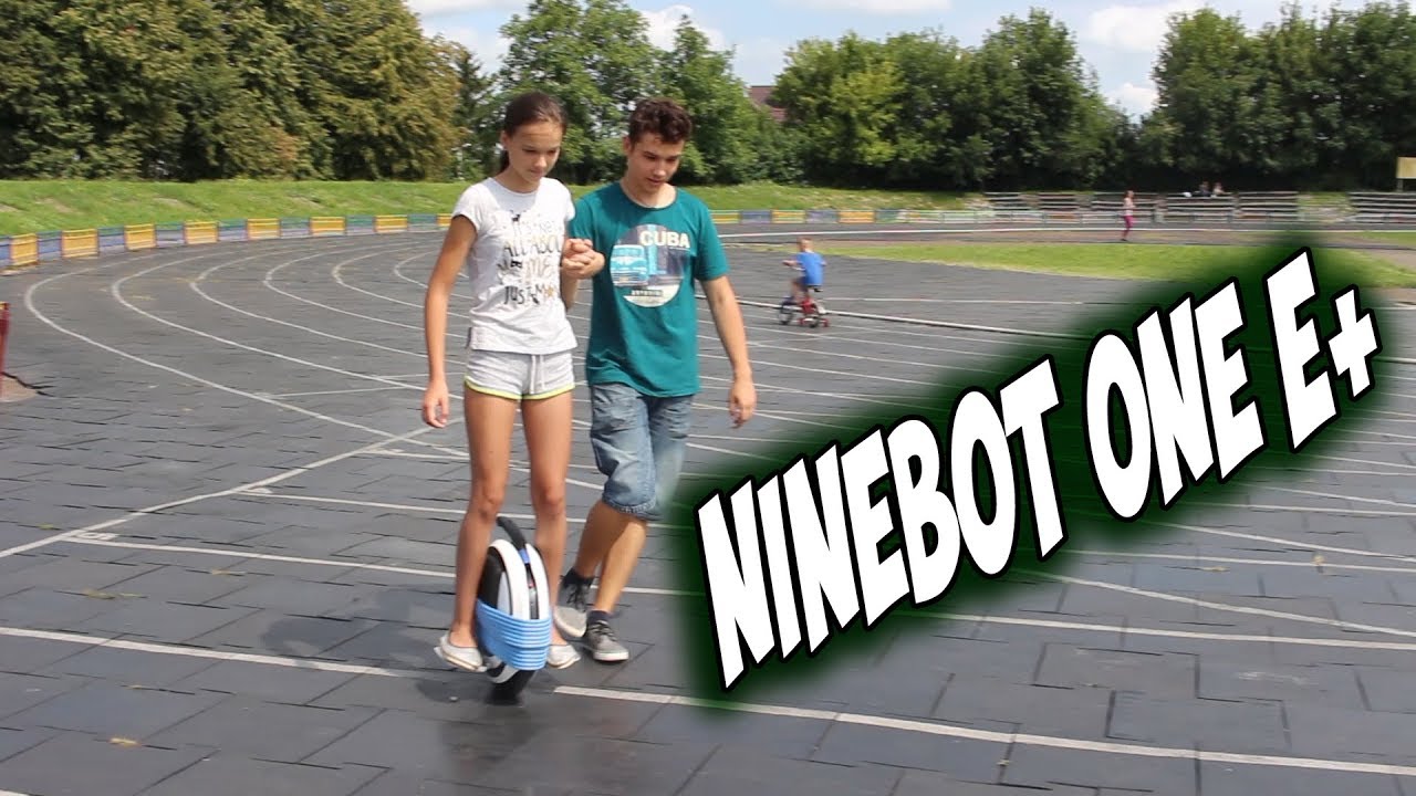 Учимся кататься на моноколесе Ninebot One E+